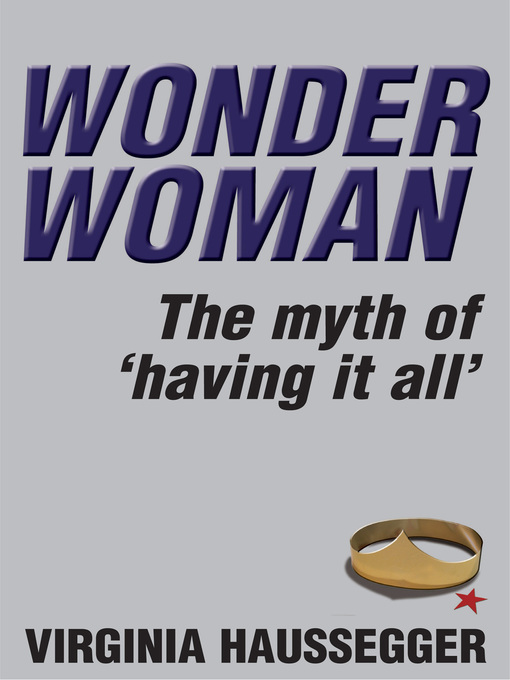 Title details for Wonder Woman by Virginia Haussegger - Available